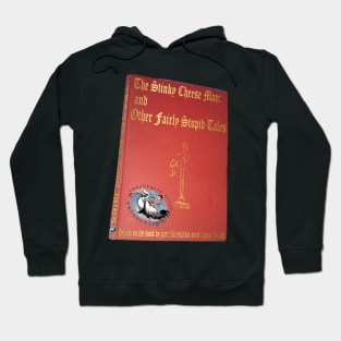 Stinky Cheese Man 2018 Hoodie